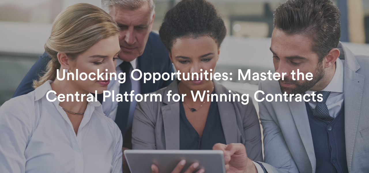 Unlocking Opportunities: Master the Central Platform for Winning Contracts